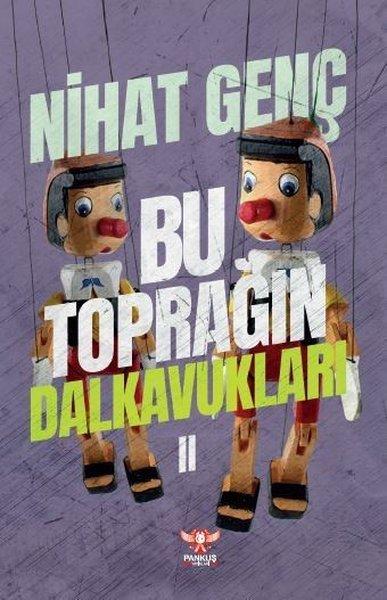 Bu Toprağın Dalkavukları 2 | Pankuş Yayınları (İnce Kapak) - Resim 1