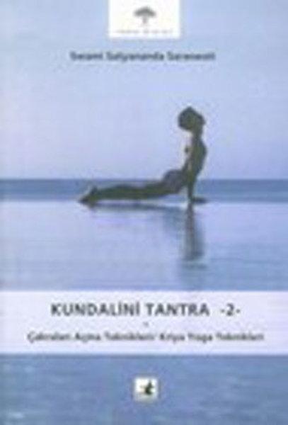 Kundalini Tantra 2 - Çakraları Açma Teknikleri | Okyanus Yayıncılık - Yayınevi Genel Dizisi (İnce Kapak) - Resim 1