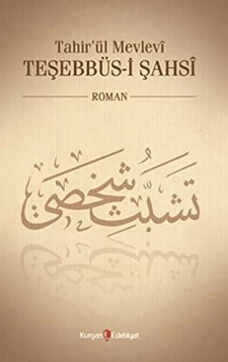 Tahir’ül Mevlevî Teşebbüs-i Şahsî | Kurgan Edebiyat (Ciltsiz) - Resim 1