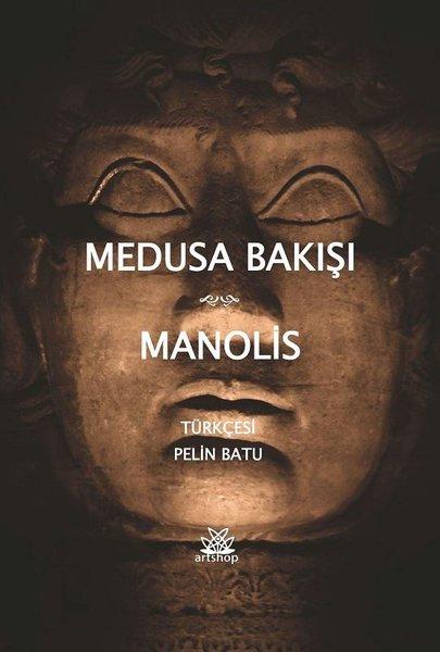 Medusa Bakışı | Artshop Yayıncılık (İnce Kapak) - Resim 1