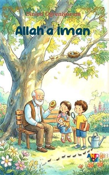 Allah'a İman - Dinimi Öğreniyorum 6. Kitap | Antoloji Yayınları (İnce Kapak) - Resim 1