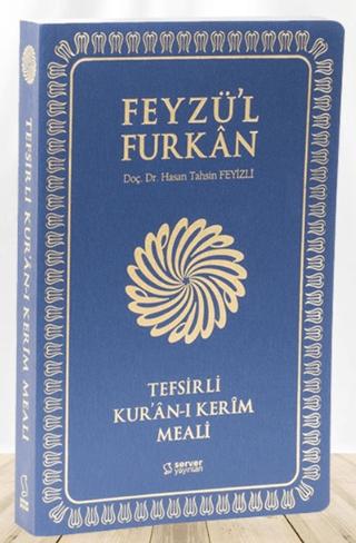 Feyzü'l Furkan Tefsirli Kur'an-ı Kerim Meali (Büyük Boy - Tefsirli Meal - İNCE CİLT) LACİVERT