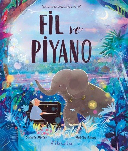 Fil ve Piyano | Fibula Yayıncılık (Ciltli) - Resim 1