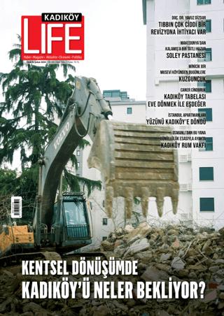 Kadıköy Life Dergisi Sayı: 115 | Kadıköy Life Dergisi Yayınları (Ciltsiz) - Resim 1