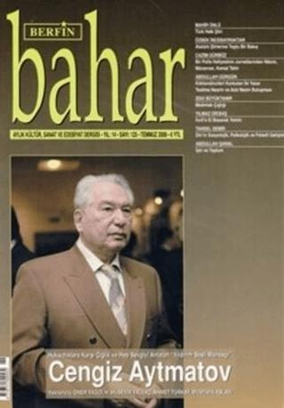 Berfin Bahar Aylık Kültür, Sanat ve Edebiyat Dergisi Sayı: 125 | Berfin Bahar Dergisi (Ciltsiz) - Resim 1