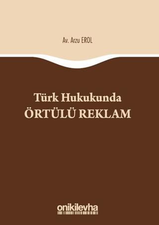 Türk Hukukunda Örtülü Reklam | On İki Levha Yayınları (Ciltsiz) - Resim 1
