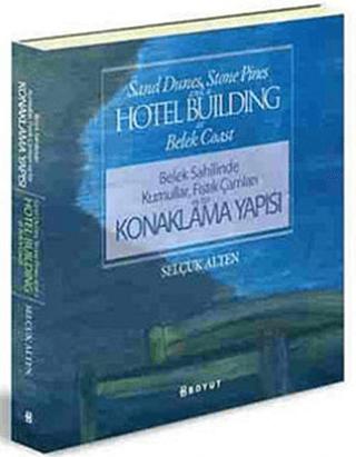 Belek Sahilinde Kumullar, Fıstık Çamları ve Bir Konaklama Yapısı | Boyut Yayın Grubu (Ciltsiz) - Resim 1