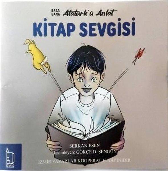 Kitap Sevgisi - Baba Bana Atatürk'ü Anlat | İzyako (İnce Kapak) - Resim 1