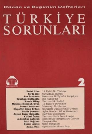 Dünün ve Bugünün Defterleri Türkiye Sorunları 2 | Alan Yayıncılık (Ciltsiz) - Resim 1