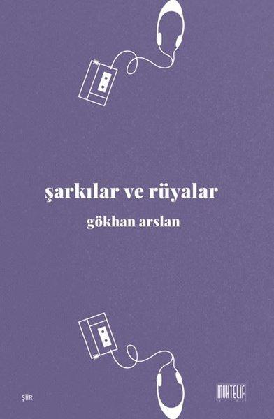 Şarkılar ve Rüyalar | Muhtelif Kitap (İnce Kapak) - Resim 1