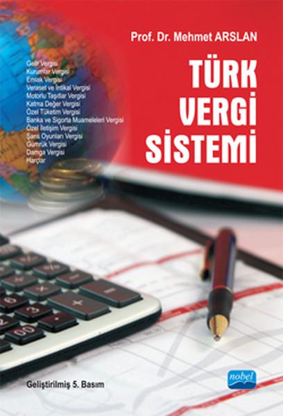 Türk Vergi Sistemi | Nobel Akademik Yayıncılık (İnce Kapak) - Resim 1