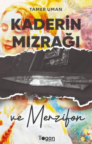 Kaderin Mızrağı ve Merzifon | Togan Yayıncılık (Ciltsiz) - Resim 1