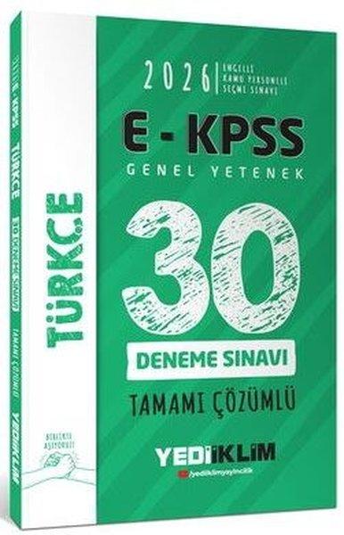 2026 E - KPSS Tüm Adaylar İçin Genel Yetenek Türkçe Tamamı Çözümlü 30 Deneme Sınavı | Yediiklim Yayınları (İnce Kapak) - Resim 1