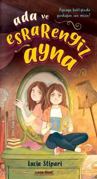 Ada ve Esrarengiz Ayna | Carpediem Kitap (İnce Kapak) - Resim 1
