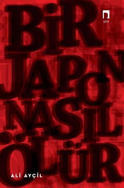 Bir Japon Nasıl Ölür | Dergah Yayınları (İnce Kapak) - Resim 1