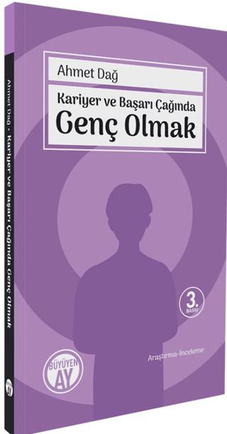 Kariyer ve Başarı Çağında Genç Olmak