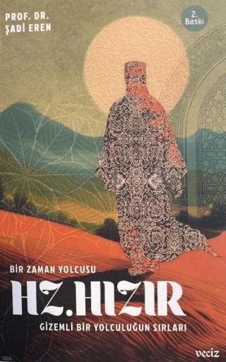 Bir Zaman Yolcusu Hz. Hızır