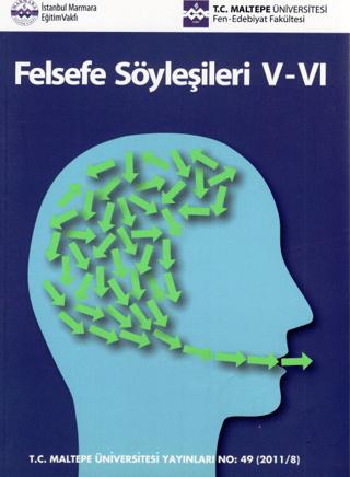 Felsefe Söyleşileri V-VI