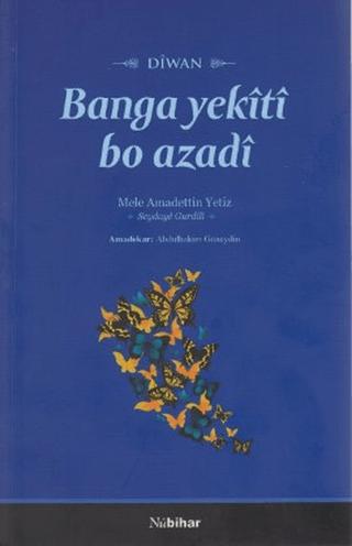 Banga Yekiti Bo Azadi | Nubihar Yayınları (Ciltsiz) - Resim 1