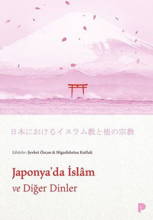 Japonya'da İslam ve Diğer Dinler - Kolektif kitap kapağı