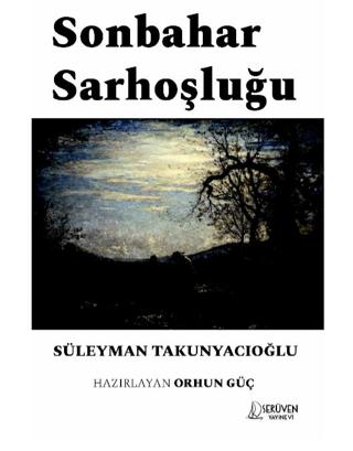 Sonbahar Sarhoşluğu | Serüven Yayınevi (Ciltsiz) - Resim 1