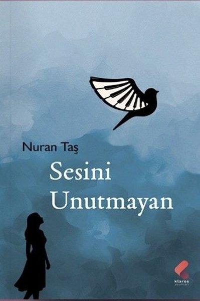 Sesini Unutmayan | Klaros Yayınları (İnce Kapak) - Resim 1