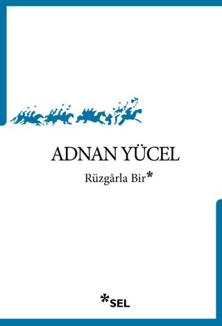 Rüzgârla Bir | Sel Yayıncılık (Ciltsiz) - Resim 1