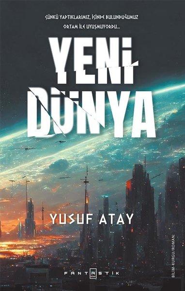 Yeni Dünya | Fantastik Kitap (İnce Kapak) - Resim 1