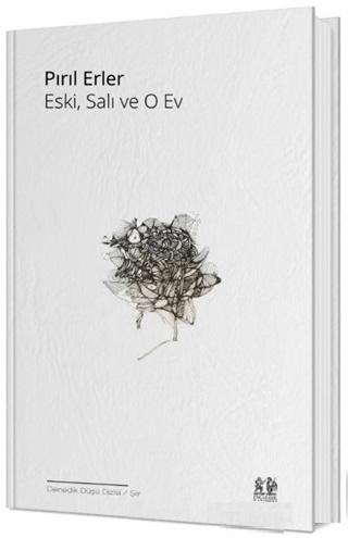 Eski, Salı ve O Ev | Pikaresk Yayınevi (Ciltsiz) - Resim 1
