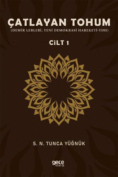 Çatlayan Tohum Cilt - 1 | Gece Kitaplığı (İnce Kapak) - Resim 1