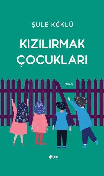 Kızılırmak Çocukları | Şule Yayınları (İnce Kapak) - Resim 1