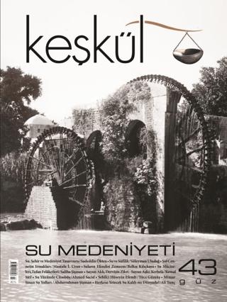 Keşkül Dergisi Sayı: 43 | Sufi Kitap (Ciltsiz) - Resim 1