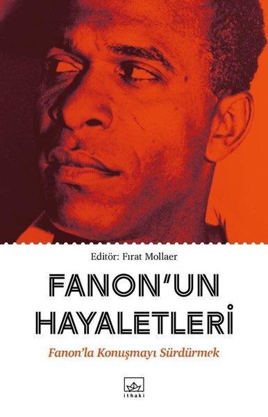 Fanon'un Hayaletleri | İthaki Yayınları (İnce Kapak) - Resim 1