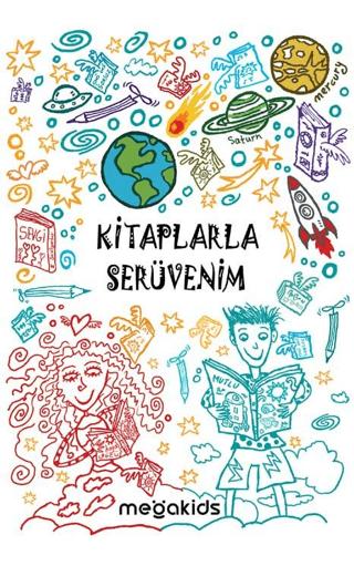 Kitaplarla Serüvenim | Megakids Yayıncılık (Ciltsiz) - Resim 1
