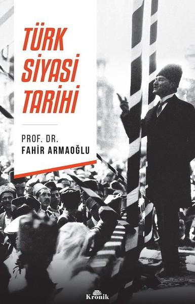Türk Siyasi Tarihi | Kronik Kitap (İnce Kapak) - Resim 1