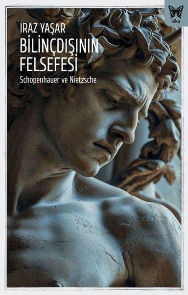 Bilinçdışının Felsefesi | Nika Yayınevi (İnce Kapak) - Resim 1