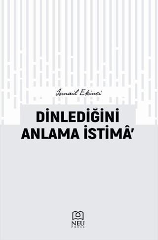 Dinlediğini Anlama İstima’ | Necmettin Erbakan Üniversitesi Yayınları (Ciltsiz) - Resim 1
