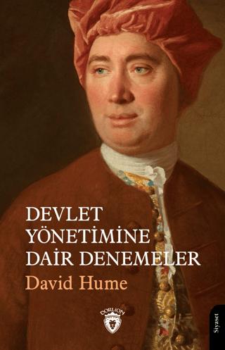 Devlet Yönetimine Dair Denemeler | Dorlion Yayınları (Ciltsiz) - Resim 1