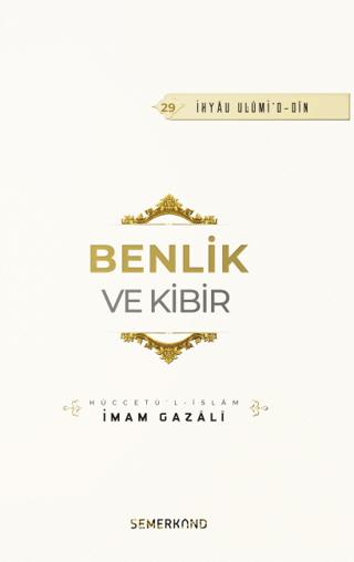 Benlik ve Kibir