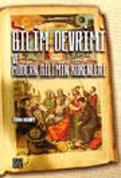 Bilim Devrimi ve Modern Bilimin Kökenleri | Küre Yayınları - Tarih Dizisi (İnce Kapak) - Resim 1