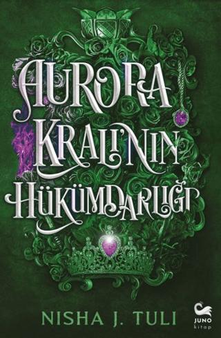 Aurora Kralı’nın Hükümdarlığı