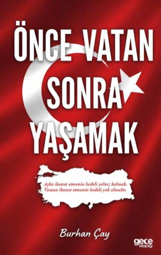 Önce Vatan Sonra Yaşamak