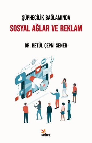 Şüphecilik Bağlamında Sosyal Ağlar ve Reklam