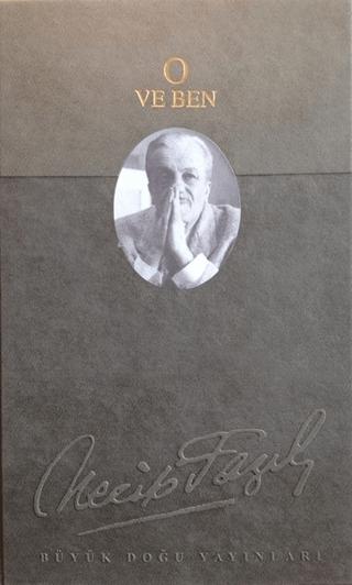 O ve Ben: 152 - Necip Fazıl Bütün Eserleri (Deri Cilt)