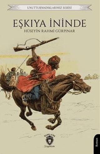 Eşkıya İninde