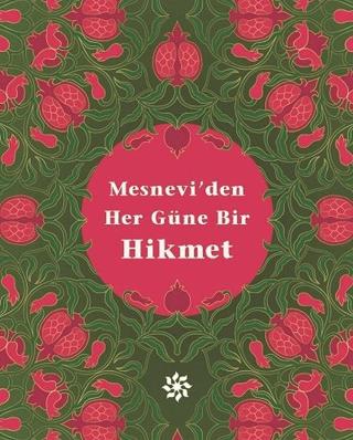 Mesnevi'den Her Güne Bir Hikmet
