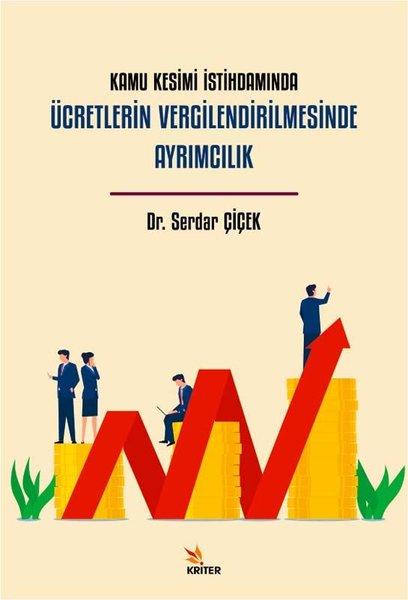 Kamu Kesimi İstihdamında Ücretlerin Vergilendirilmesinde Ayrımcılık | Kriter (İnce Kapak) - Resim 1