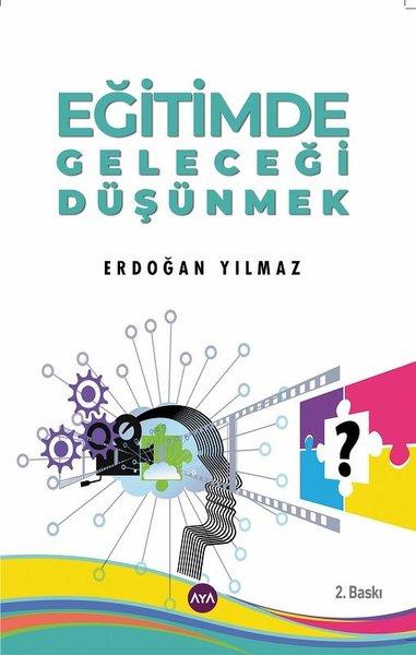 Eğitimde Geleceği Düşünmek | AYA (İnce Kapak) - Resim 1