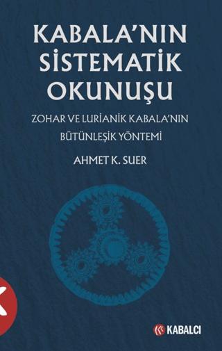 Kabala’nın Sistematik Okunuşu | Kabalcı Yayınevi - Doruk Yayınları (Ciltsiz) - Resim 1