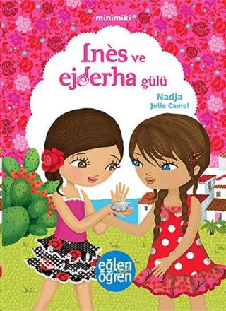 Minimiki - İnes ve Ejderha Gülü | Dstil Tasarım İletişim Yayınları (Ciltsiz) - Resim 1